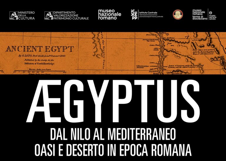 AEGYPTUS – Dal Nilo al Mediterraneo. Oasi e deserti in epoca romana