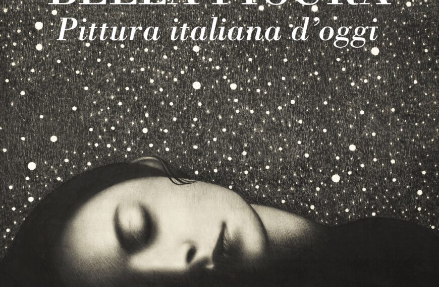 Bella figura. Pittura italiana d’oggi